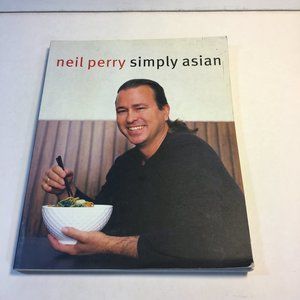 Simply Asian by Perry, Neil Paperback Cookbook Wonton Praws Salad Noodles